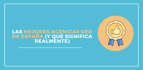 mejores agencias geo de españa